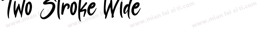Two Stroke Wide字体转换